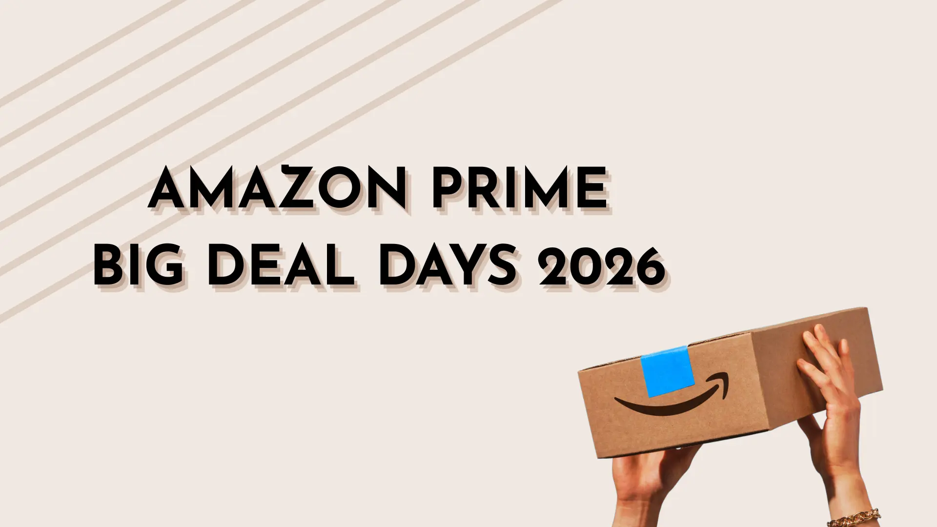 Person holding an Amazon Prime package for Midtown Dental Group’s 2026 Prime Big Deal Days dentist-recommended oral care picks